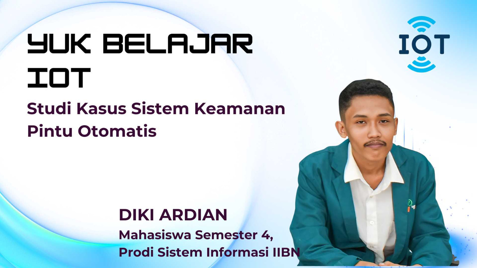 Yuk Belajar IoT, Studi Kasus Sistem Keamanan Pintu Otomatis